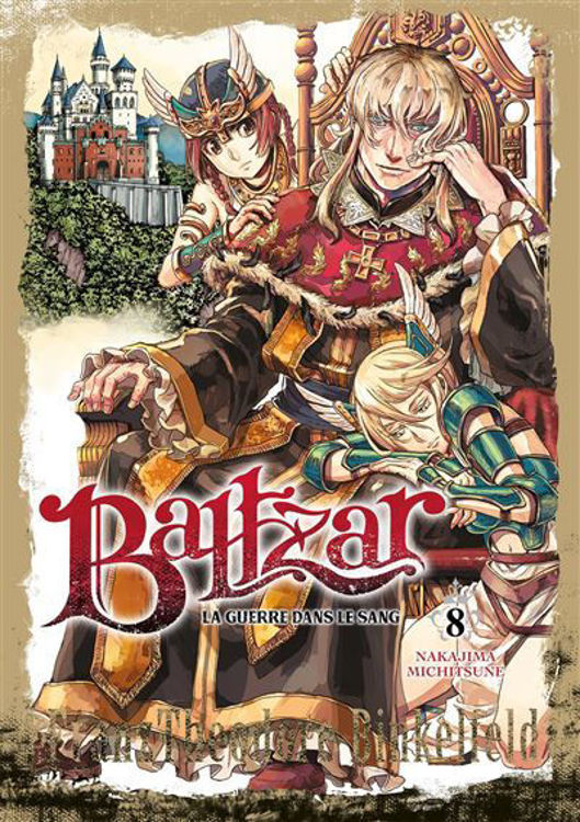Baltzar - La guerre dans le sang - Tome 08