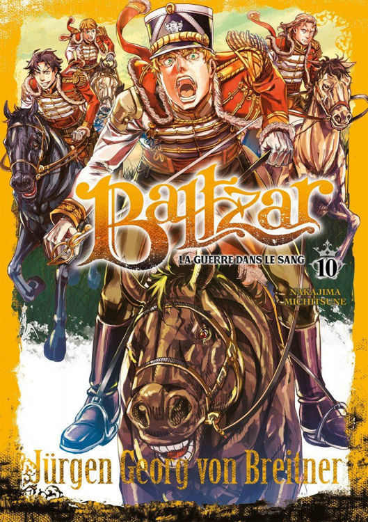 Baltzar - La guerre dans le sang - Tome 10