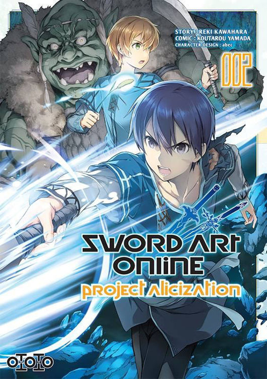 Sword Art Online - Project Alicization Tome 02