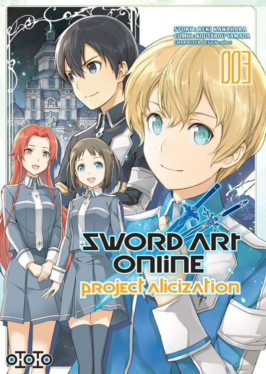 Sword Art Online - Project Alicization Tome 03