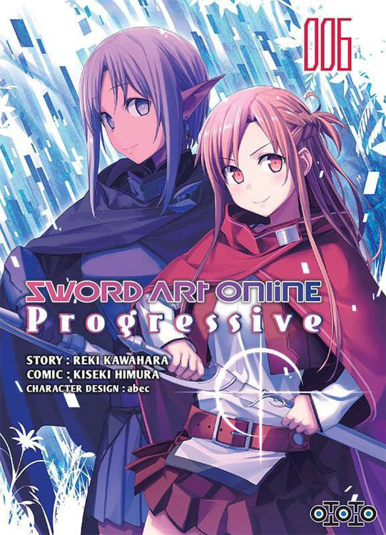 Sword Art Online - Progressive Tome 06