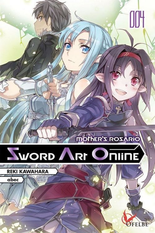 Sword Art Online - Light Novel Tome 04