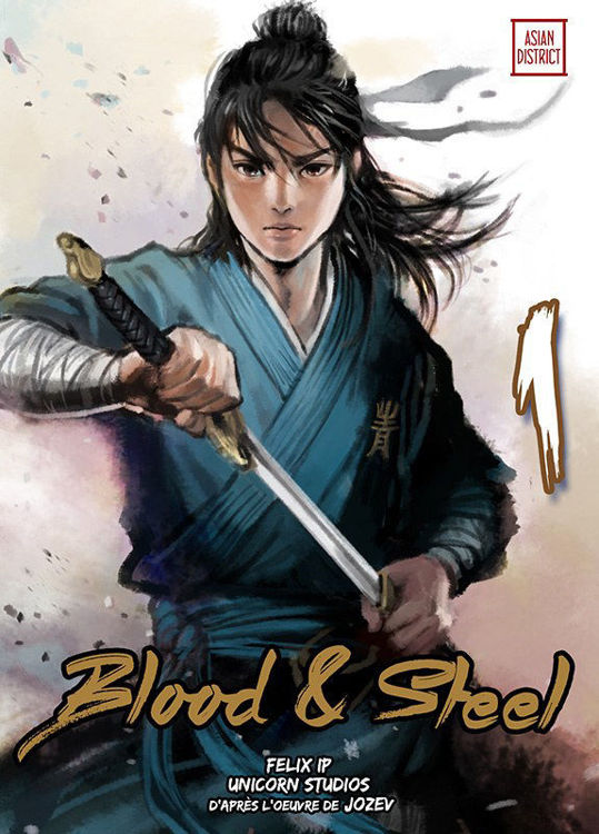 Blood & Steel Tome 01