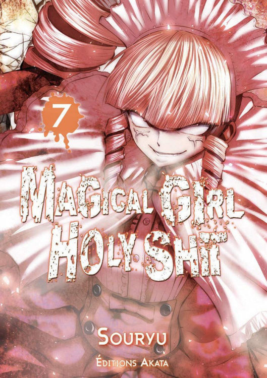 Magical Girl Holy Shit Tome 07