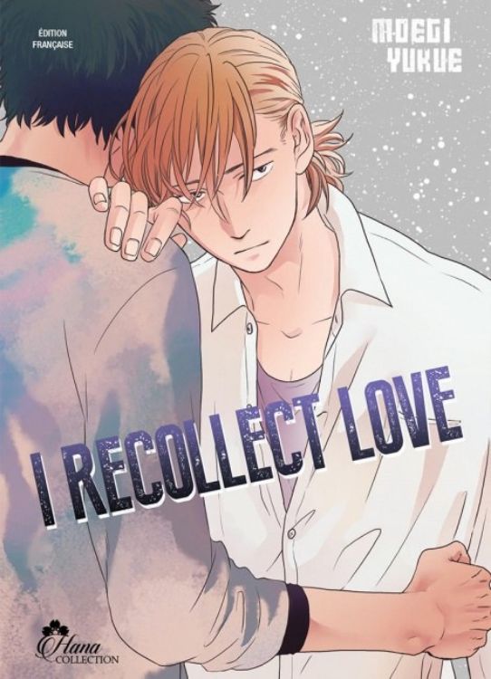 I Recollect Love Tome 01