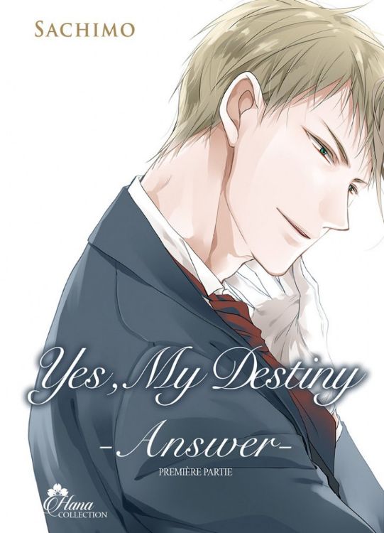 Yes, My Destiny Tome 03