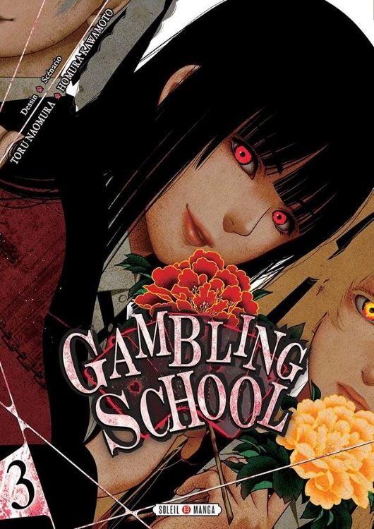 Gambling School Tome 03