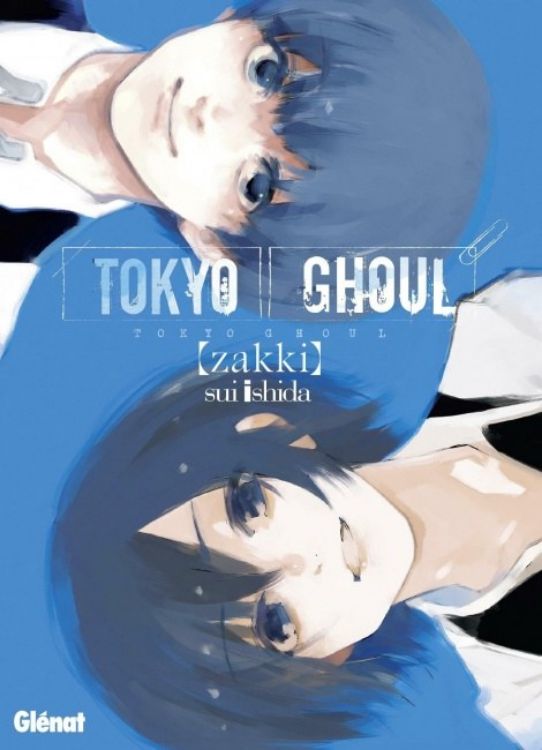 Tokyo Ghoul Zakki
