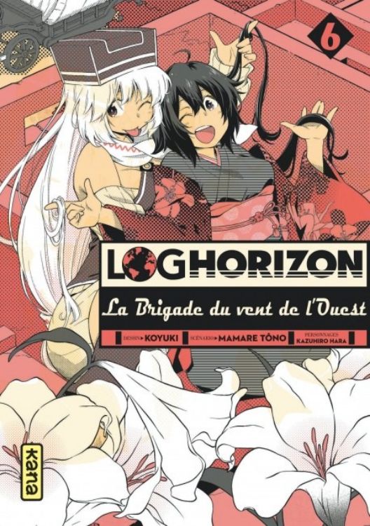 Log Horizon - La Brigade du Vent de l'Ouest Tome 06