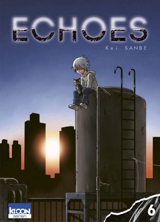 Echoes Tome 06