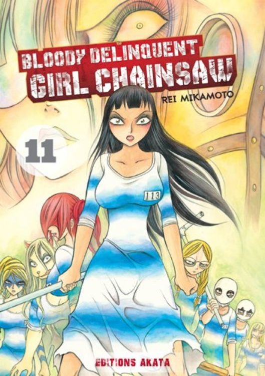 Bloody Delinquent Girl Chainsaw Tome 11