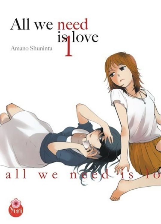 All We Need Is Love Tome 01