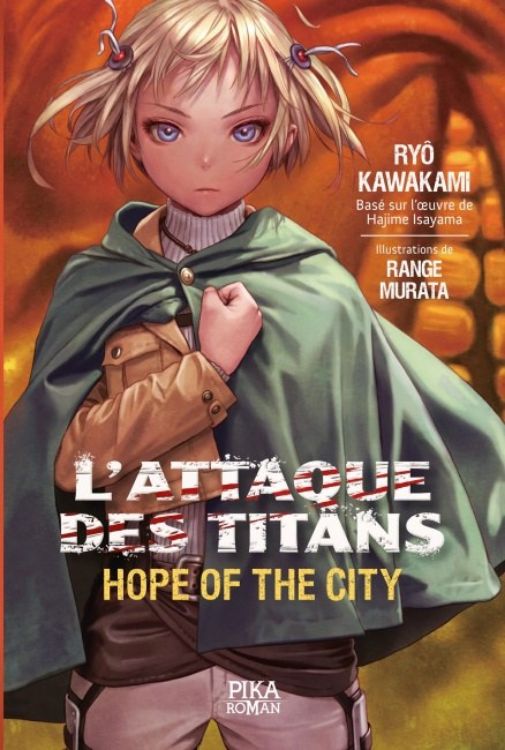 L'Attaque Des Titans - Hope Of The City Tome 01