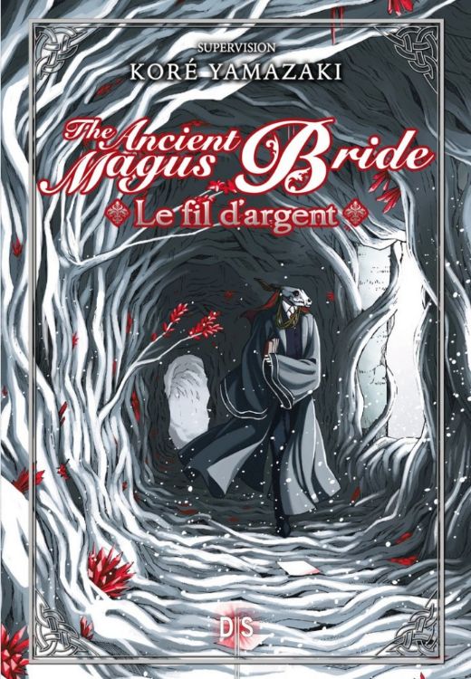 The Ancient Magus Bride - Le Fil D'Argent
