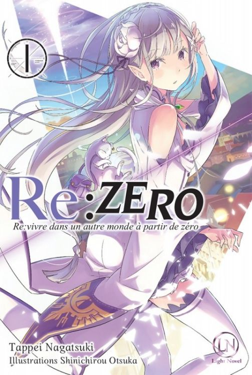 Re Zero - Re Vivre Dans Un Autre Monde À Partir De Zéro Tome 01