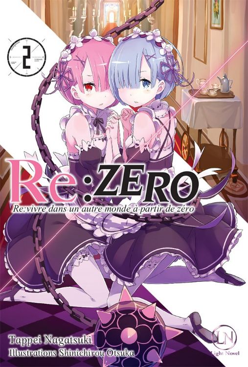 Re Zero - Re Vivre Dans Un Autre Monde À Partir De Zéro Tome 02
