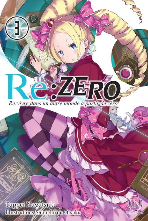 Re Zero - Re Vivre Dans Un Autre Monde À Partir De Zéro Tome 03