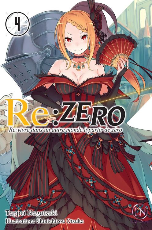 Re Zero - Re Vivre Dans Un Autre Monde À Partir De Zéro Tome 04