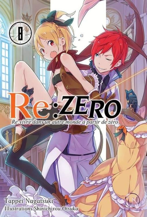 Re Zero - Re Vivre Dans Un Autre Monde À Partir De Zéro Tome 08