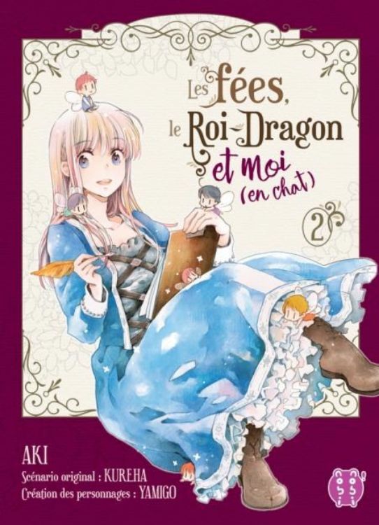 Les Fées, Le Roi-Dragon Et Moi (En Chat) Tome 02