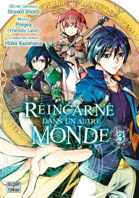 Réincarné Dans Un Autre Monde Tome 03