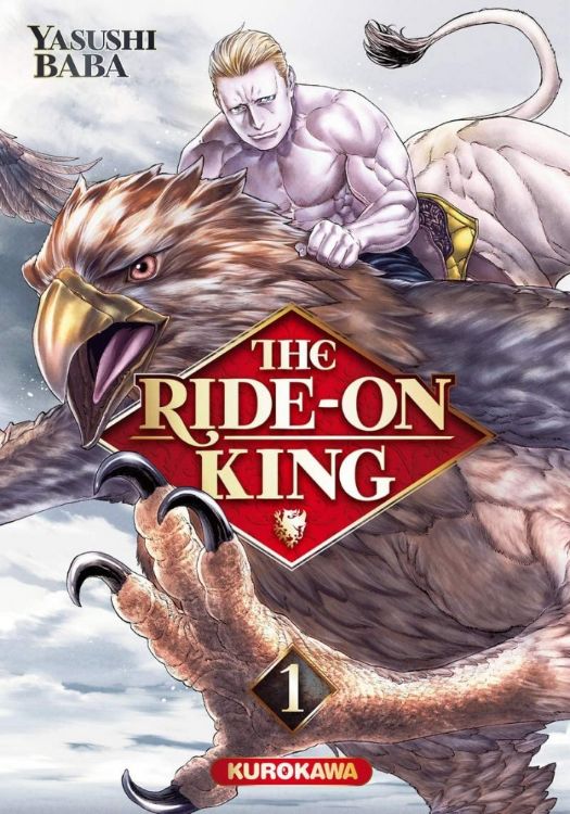 The Ride-On King Tome 01