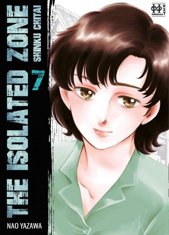 The Isolated Zone Tome 07