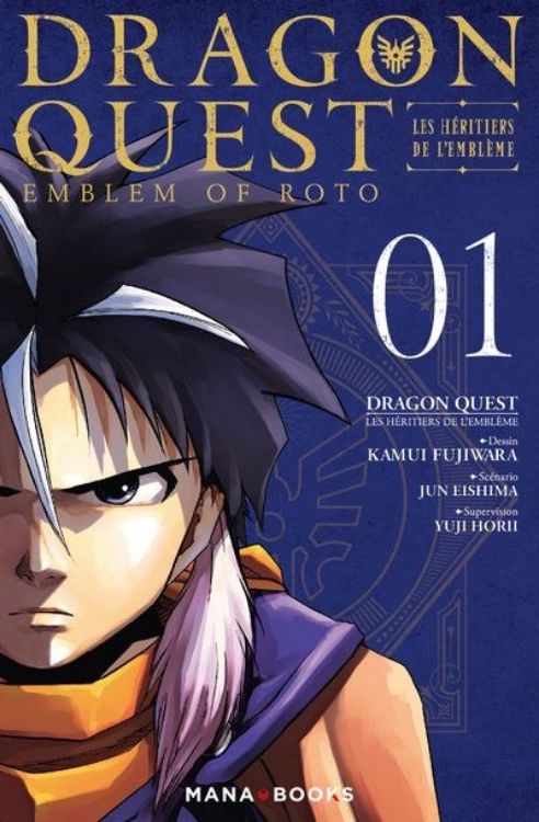 Dragon Quest - Les Héritiers De L'Emblème Tome 01