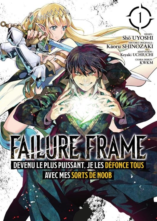 Failure Frame - Tome 01