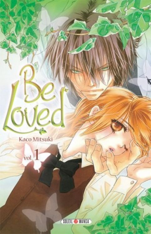 Be Loved Tome 01