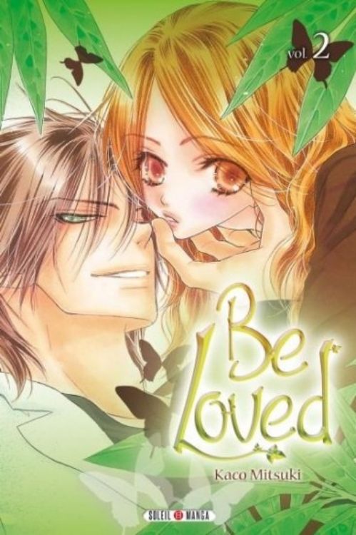 Be Loved Tome 02