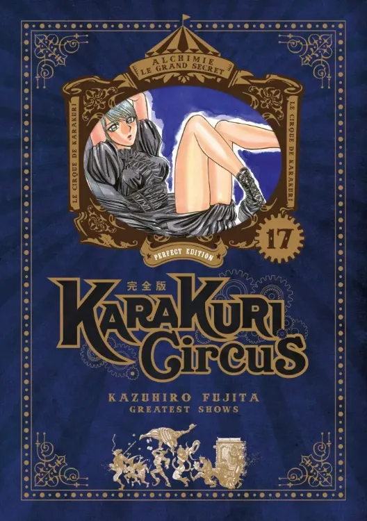 Karakuri Circus - Perfect Édition Tome 17