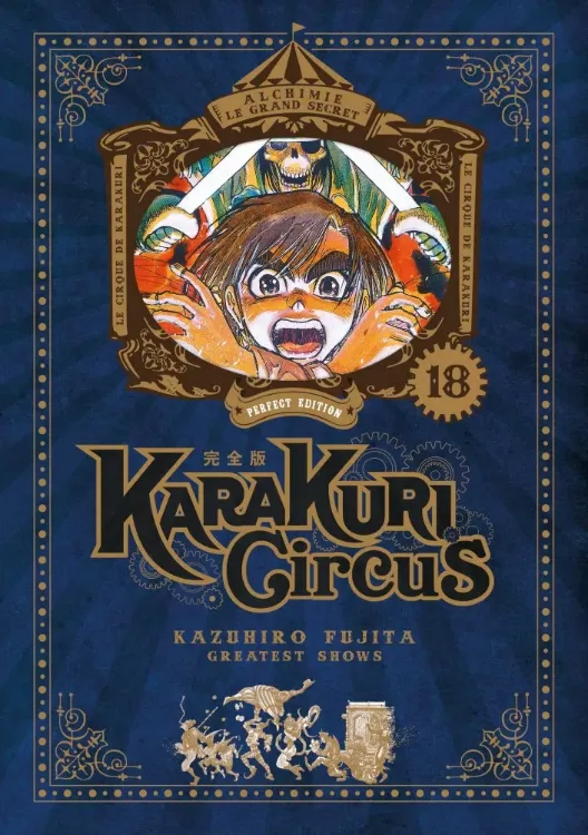 Karakuri Circus - Perfect Édition Tome 18