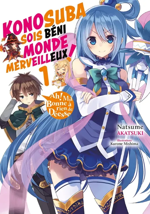 Konosuba Sois Béni Monde Merveilleux ! Tome 01