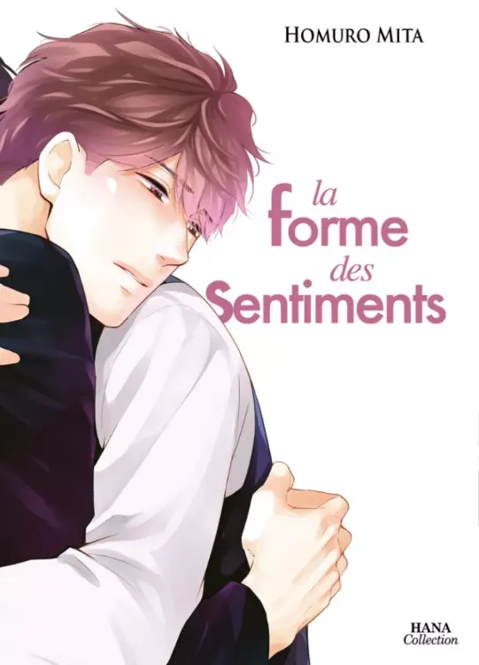 La Forme Des Sentiments Tome 02