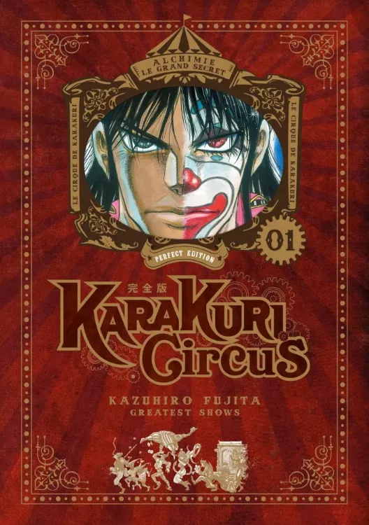 Karakuri Circus - Perfect Édition Tome 01