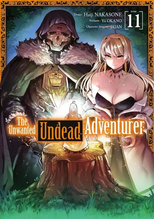 The Unwanted Undead Adventurer Tome 11