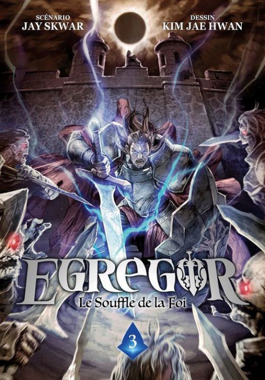 Egregor - Le Souffle de la Foi - Tome 03