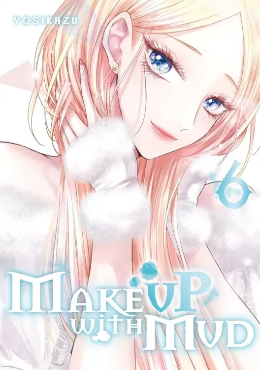 Make Up With Mud Tome 06