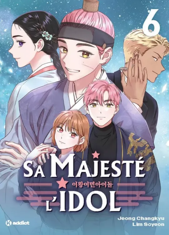 Sa Majesté l'Idol Tome 06