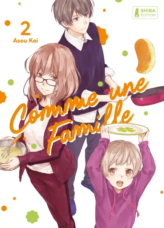 Comme Une Famille Tome 02