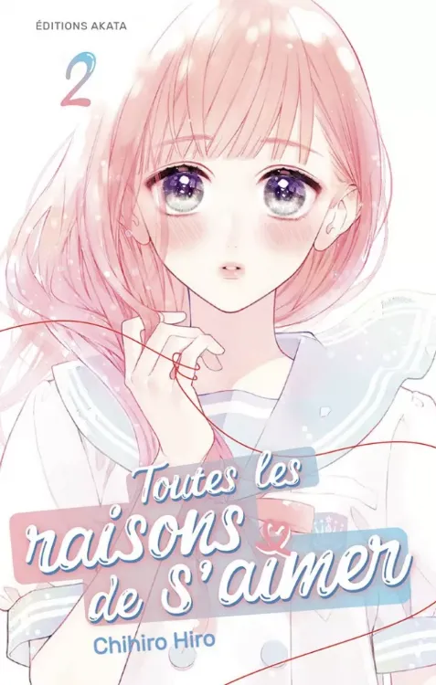 Toutes les raisons de s'aimer Tome 02