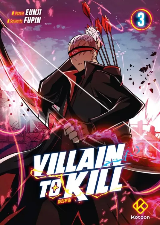 Villain To Kill Tome 03