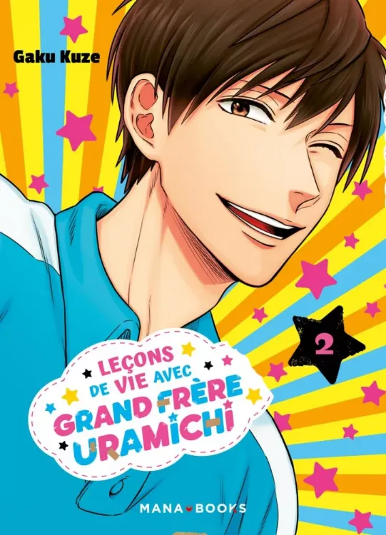 Leçons de Vie avec Grand Frère Uramichi Tome 02