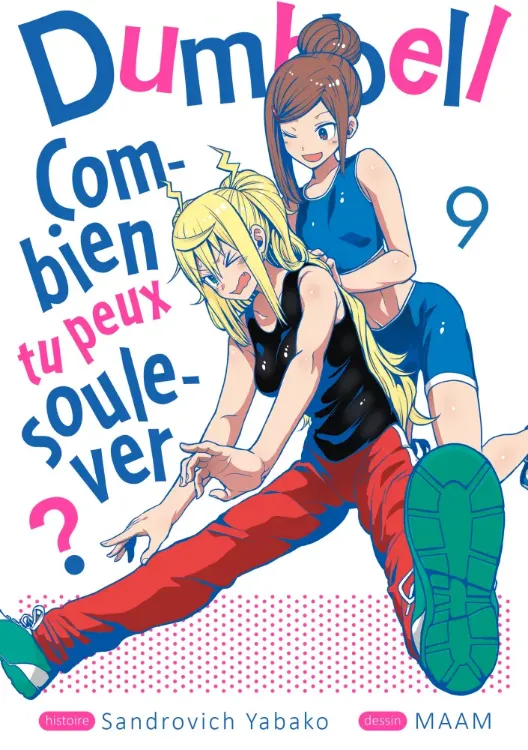 Dumbbell : Combien Tu Peux Soulever ? Tome 09