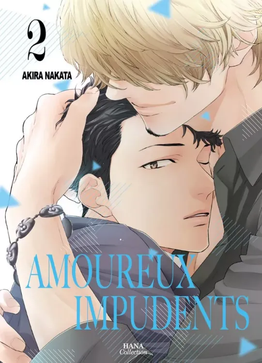 Amoureux Imprudents Tome 02