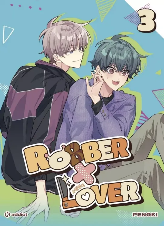 Robber x Lover Tome 03