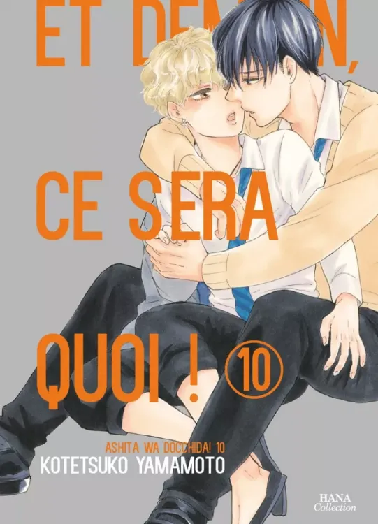 Et Demain, Ce Sera Quoi ! Tome 10